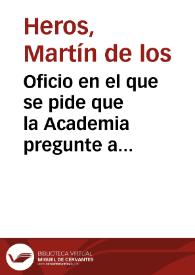 Oficio en el que se pide que la Academia pregunte a Mariano de Albo la cantidad de dinero necesaria para conservar el mosaico descubierto en Mérida y, por el momento, paralizar el resto de su excavación. Además, informa que el Gobierno siempre ha puesto todos los medios a su alcance para proteger los descubrimientos de antigüedades en España. | Biblioteca Virtual Miguel de Cervantes