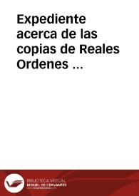 Expediente acerca de las copias de Reales Ordenes y diligencias practicadas por la Academia en orden a la revisión de las inscripciones hebreas la iglesia de Nuestra Señora del Tránsito, que publicó Juan José Heydeck. | Biblioteca Virtual Miguel de Cervantes