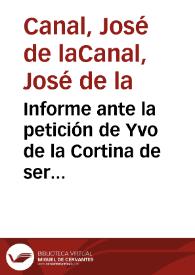 Informe ante la petición de Yvo de la Cortina de ser nombrado Director de las excavaciones de Itálica. La Comisión concluye que no existe inconveniente en que lo sea,  aunque considera que la protección de los monumentos de Itálica debe recaer en la figura del Jefe Político de Sevilla. | Biblioteca Virtual Miguel de Cervantes