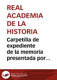 Carpetilla de expediente de la memoria presentada por José María de la Paz Rodríguez sobre las dos inscripciones funerarias romanas halladas en Talavera de la Reina. | Biblioteca Virtual Miguel de Cervantes