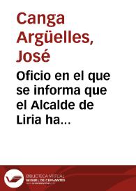 Oficio en el que se informa que el Alcalde de Liria ha manifestado que no hará entrega de las monedas para su estudio hasta que se le comunique Pedro Cevallos. | Biblioteca Virtual Miguel de Cervantes