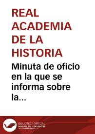 Minuta de oficio en la que se informa sobre la necesidad de destinar más espacio al Museo de Antigüedades del antiguo Convento de San Marcos | Biblioteca Virtual Miguel de Cervantes