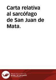 Carta relativa al sarcófago de San Juan de Mata. | Biblioteca Virtual Miguel de Cervantes