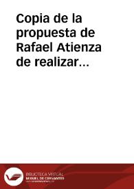 Copia de la propuesta de Rafael Atienza de realizar excavaciones en Acinipo en la que solicita el permiso de la Real Academia de la Historia, a la que se entregarán los objetos que se descubran. | Biblioteca Virtual Miguel de Cervantes