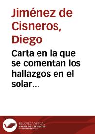 Carta en la que se comentan los hallazgos en el solar del antiguo Ayuntamiento, en la Catedral Vieja y en el castillo de la Concepción de Cartagena. Gran cantidad de materiales constructivos de época romana y medieval fueron reutilizados en el alzado de estos edificios. | Biblioteca Virtual Miguel de Cervantes