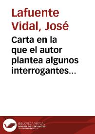 Carta en la que el autor plantea algunos interrogantes relativos a la cronología, rituales funerarios y materiales de la necrópolis de La Alberca. | Biblioteca Virtual Miguel de Cervantes