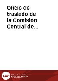 Oficio de traslado de la Comisión Central de Monumentos a la Real Academia  de la Historia dando cuenta de la comunicación de la Dirección General de Agricultura, Industria y Comercio sobre el destino que deben darse a los mosaicos de la calle Curia de Pamplona. | Biblioteca Virtual Miguel de Cervantes