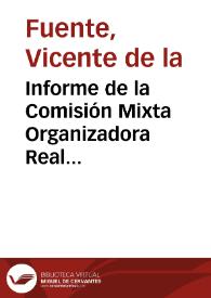 Informe de la Comisión Mixta Organizadora Real Academia de la Historia y Real Academia de Bellas Artes de San Fernando relativa a la consulta efectuada por la Comisión de Monumentos de Oviedo acerca del nombramiento de Conservador del Santuario de Covadonga. | Biblioteca Virtual Miguel de Cervantes