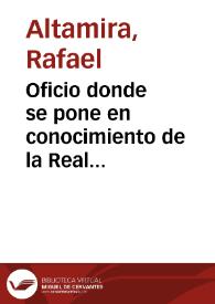 Oficio donde se pone en conocimiento de la Real Academia de la Historia  del ingreso de nuevos vocales en la Comisión de Monumentos de Oviedo  y del nombramiento de Vicepresidente y Secretario de la misma a Fermín Canella Secades y a Rafael Altamira y  Crevea respectivamente. | Biblioteca Virtual Miguel de Cervantes