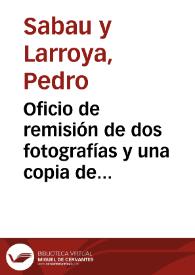 Oficio de remisión de dos fotografías y una copia de la carta de Pantaleón S. Casado, en relación a los bronces hallados en Támara (Palencia). Se solicita el correspondiente informe. | Biblioteca Virtual Miguel de Cervantes