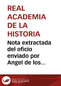 Nota extractada del oficio enviado por Angel de los Ríos y Ríos con fecha 19 de junio de 1882, en la que se especifica que los calcos aún no se han recibido y que cuando lleguen pasen al Anticuario. | Biblioteca Virtual Miguel de Cervantes