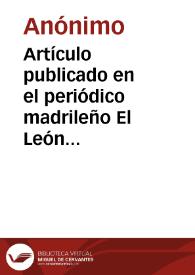 Artículo publicado en el periódico madrileño El León Español sobre la agresión a las ruinas de Itálica. | Biblioteca Virtual Miguel de Cervantes