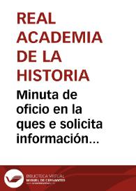 Minuta de oficio en la ques e solicita información sobre el derribo del templo romano de la calle Mármoles. | Biblioteca Virtual Miguel de Cervantes