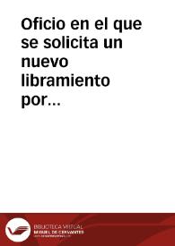 Oficio en el que se solicita un nuevo libramiento por valor de 10.000 reales para proseguir las excavaciones en Numancia. Informa asimismo el autor que tan pronto se persone en la Real Academia de la Historia dará cuenta de la inversión de las cantidades libradas y del estado de las excavaciones. | Biblioteca Virtual Miguel de Cervantes