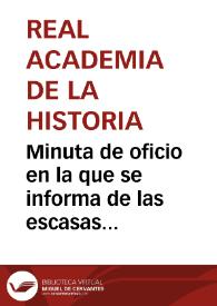 Minuta de oficio en la que se informa de las escasas posibilidades de lograr un acuerdo amistoso con los propietarios de los terrenos que deben adquirirse para continuar las excavaciones de Numancia, al tiempo que se plantea la posibilidad de llevar a cabo una expropiación forzosa de los mismos por causa de utilidad pública. | Biblioteca Virtual Miguel de Cervantes