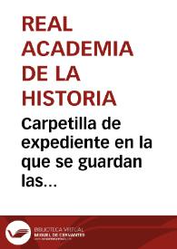 Carpetilla de expediente en la que se guardan las exposiciones hechas al Ministerio de Gracia y Justicia y al Ministerio de la Gobernación en las que se pide autorización para excavar en la zona de la Cantera del Puerto, en Tarragona. | Biblioteca Virtual Miguel de Cervantes