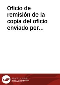 Oficio de remisión de la copia del oficio enviado por la Comisión de Monumentos de Tarragona al Ministro de Fomento demandando la actuación de éste para hacer cumplir al Ayuntamiento de Tarragona las disposiciones relativas al boquete abierto en la muralla. | Biblioteca Virtual Miguel de Cervantes