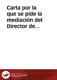 Carta por la que se pide la mediación del Director de la Academia ante el Ministerio de Fomento. Se muestra la contradicción que resulta de dos órdenes de dicho ministerio en las que por un lado se concede dinero para la restauración del Monasterio de Santas Creus y por otro se elimina el sueldo y el cargo de conserje de dicho monumento. También se recuerda que desde hace seis años el Ayuntamiento de Tarragona viene incumpliendo la orden que le obligaba a cerrar la brecha abierta en las murallas de Tarragona. | Biblioteca Virtual Miguel de Cervantes