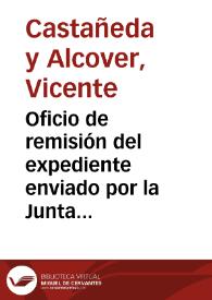 Oficio de remisión del expediente enviado por la Junta Superior de Excavaciones a la Academia para que pueda realizar el informe relativo a la conservación de un muro romano encontrado durante las obras de construcción de un mercado en Tarragona. | Biblioteca Virtual Miguel de Cervantes