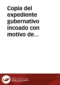 Copia del expediente gubernativo incoado con motivo de la denuncia efectuada contra las depredaciones y ocupaciones realizadas por particulares contra el monasterio de Poblet. | Biblioteca Virtual Miguel de Cervantes