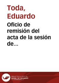 Oficio de remisión del acta de la sesión de constitución del patronato de Poblet, efectuada en fecha 25-7-1930. | Biblioteca Virtual Miguel de Cervantes