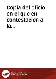 Copia del oficio en el que en contestación a la anterior Real resolución se expone razonadamente, que tras comisionar a dos individuos de la Academia, se duda de la transcripción de las inscripciones hebreas de la iglesia de Nuestra Señora del Tránsito ofrecida por Heydeck y se remiten los documentos pertinentes. | Biblioteca Virtual Miguel de Cervantes