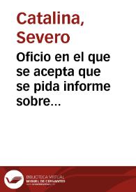 Oficio en el que se acepta que se pida informe sobre Sagunto a la Comisión de Monumentos de Valencia. | Biblioteca Virtual Miguel de Cervantes