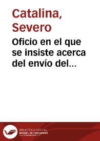 Oficio en el que se insiste acerca del envío del expediente original que, sobre el asunto del cambio de nombre de Murviedro por el antiguo de Sagunto, había sido remitido por la Dirección General de Instrucción Pública. | Biblioteca Virtual Miguel de Cervantes