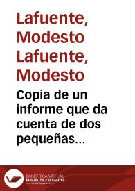 Copia de un informe que da cuenta de dos pequeñas memorias sobre el castillo de Castrotorafe y el hallazgo, en abril de 1859, de entre 20 y 25 piedras sepulcrales con inscripciones latinas y varias esculturas de verracos en el pueblo de Moral de Sayago. | Biblioteca Virtual Miguel de Cervantes