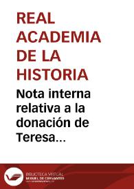 Nota interna relativa a la donación de Teresa Cristiani Castiglione de una medalla de Baltasar Castiglione. | Biblioteca Virtual Miguel de Cervantes