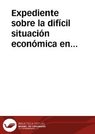 Expediente sobre la difícil situación económica en que se encuentra la Comisión de Monumentos de Tarragona, que no puede hacer frente a los gastos de rehabilitación de las iglesias de Alcover, de La Espluga de Francolí y de Santa Coloma de Queralt. | Biblioteca Virtual Miguel de Cervantes