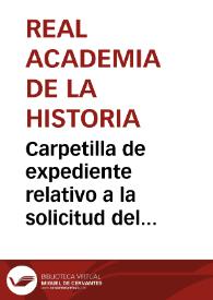 Carpetilla de expediente relativo a la solicitud del académico correspondiente Mordtmann para que la Academia devuelva las monedas que remitió hace unos años pertenecientes a Subhi Bey, para un intercambio de piezas con el monetario de la Academia. | Biblioteca Virtual Miguel de Cervantes