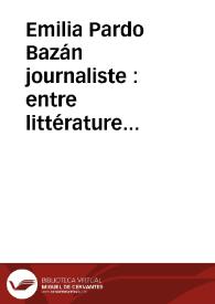 Emilia Pardo Bazán journaliste : entre littérature et presse (1876-1921) / Emilia Pérez Romero | Biblioteca Virtual Miguel de Cervantes