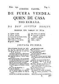 Comedia famosa. De fuera vendra quien de casa nos echara / de Don Agustín Moreto | Biblioteca Virtual Miguel de Cervantes