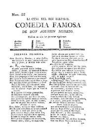 La cena del rey Baltasar. Comedia famosa / De don Agustin Moreto | Biblioteca Virtual Miguel de Cervantes