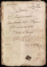 Comedia famosa, El alcayde de si mismo / de D. Pedro Calderón de la Barca | Biblioteca Virtual Miguel de Cervantes