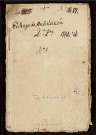 Comedia famosa, El rayo de Andalucía y genízaro de España. Segunda parte / de Don Alvaro Cuvillo de Aragón | Biblioteca Virtual Miguel de Cervantes