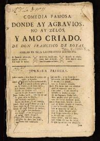 Comedia famosa. Donde ay agravios no ay zelos, y amo criado / De Don Francisco de Roxas | Biblioteca Virtual Miguel de Cervantes