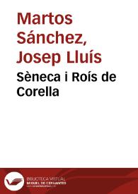 Sèneca i Roís de Corella / Josep Lluís Martos Sánchez | Biblioteca Virtual Miguel de Cervantes