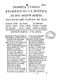 Comedia famosa, Primero es la honra / De Don Agustin Moreto | Biblioteca Virtual Miguel de Cervantes