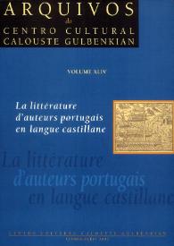 La littérature d'auteurs portugais en langue castillane / [directeur Francisco Bethencourt, prologue José Miguel Martínez Torrejón] | Biblioteca Virtual Miguel de Cervantes