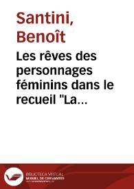 Les rêves des personnages féminins dans le recueil "La vida nueva " de Raúl Zurita : syncrétisme linguistique et misère sociale / Benoît Santini | Biblioteca Virtual Miguel de Cervantes