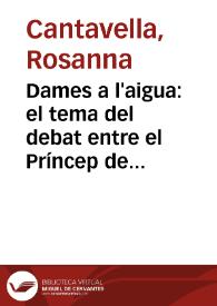 Dames a l'aigua: el tema del debat entre el Príncep de Viana i Joan Roís de Corella / Rosanna Cantavella | Biblioteca Virtual Miguel de Cervantes