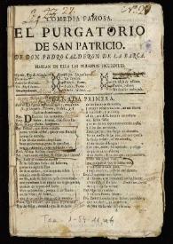 Comedia famosa. El purgatorio de San Patricio / de Don Pedro Calderón de la Barca | Biblioteca Virtual Miguel de Cervantes