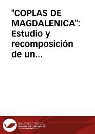 "COPLAS DE MAGDALENICA": Estudio y recomposición de un fragmento / Rubio Gonzalez, Lorenzo | Biblioteca Virtual Miguel de Cervantes