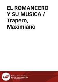 EL ROMANCERO Y SU MUSICA / Trapero, Maximiano | Biblioteca Virtual Miguel de Cervantes