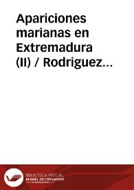 Apariciones marianas en Extremadura (II) / Rodriguez Plasencia, José Luis | Biblioteca Virtual Miguel de Cervantes