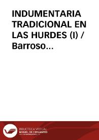 INDUMENTARIA TRADICIONAL EN LAS HURDES (I) / Barroso Gutierrez, Félix | Biblioteca Virtual Miguel de Cervantes