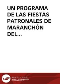 UN PROGRAMA DE LAS FIESTAS PATRONALES DE MARANCHÓN DEL AÑO 1928 / Lopez De Los Mozos, José Ramón | Biblioteca Virtual Miguel de Cervantes