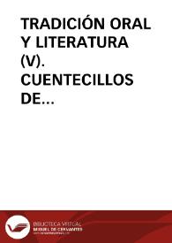 TRADICIÓN ORAL Y LITERATURA (V). CUENTECILLOS DE FERNÁN CABALLERO EN RAFAEL BOIRA / Fradejas Lebrero, José / AGUNDEZ GARCIA | Biblioteca Virtual Miguel de Cervantes